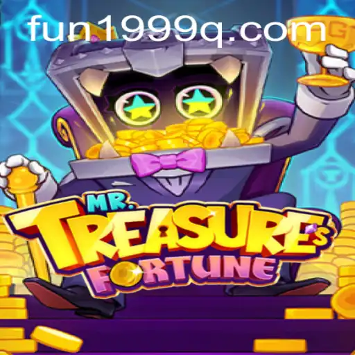 Exploring the World of MrTreasuresFortune