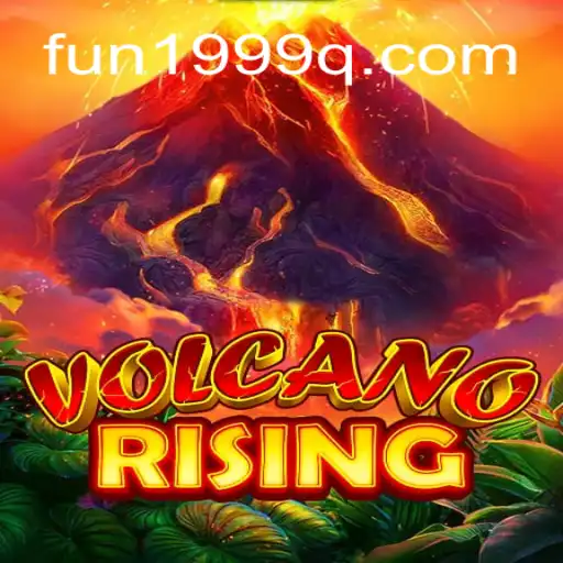 VolcanoRising: A Thrilling Journey into Fun 1999